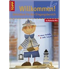 Willkommen! Dekoideen f�r den Eingangsbereich. Im Materialmix / Neue Modelle / viele Schritt - Fotos