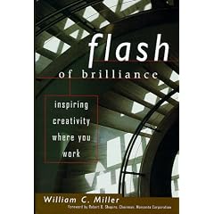 Flash Of Brilliance: Inspiring Creativity Where You Work