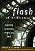 Flash Of Brilliance: Inspiring Creativity Where You Work