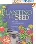 Planting the Seed: A Guide to Gardening (Single Title)