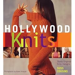 Hollywood Knits: Thirty Original Suss Designs