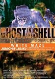 Ghost In The Shell - Stand Alone Complex Volume 3: White Maze (v. 3)