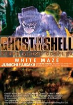 Ghost In The Shell - Stand Alone Complex Volume 3: White Maze (v. 3)