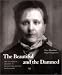The Beautiful and the Damned: The Rise of Celebrity and Surveillance Photography in the Nineteenth Century