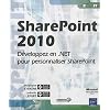 SharePoint 2010 - D�veloppez en .NET pour personnaliser SharePoint