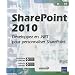 SharePoint 2010 - D�veloppez en .NET pour personnaliser SharePoint