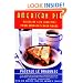 American Pie: Slices of Life (and Pie) from America's Back Roads