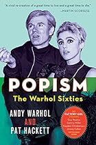 POPism: The Warhol Sixties POPism: The Warhol Sixties