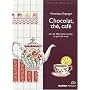 Chocolat, thé, café