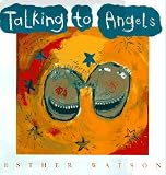  : Talking to Angels