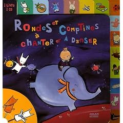 Rondes et comptines � chanter et � danser (1CD audio)