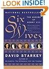 Six Wives: The Queens of Henry VIII