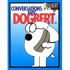 Dilbert conversations avec dogbert