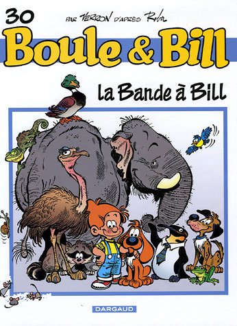 Boule et Bill, Tome 30 : La Bande à Bill