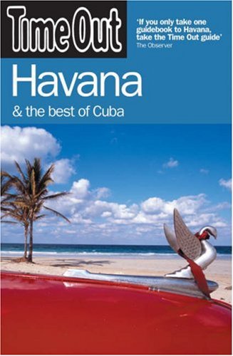 City Travel Guides Discounted  Books : Time Out Guide To Havana And Cuba