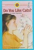 Do You Like Cats?: Level 1 (Bank Street Ready-T0-Read)