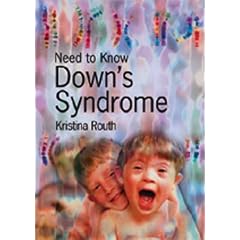 Down's Syndrome  (Need to Know)