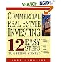 Commercial Real Estate Investing: 12 Easy Steps to Getting Started