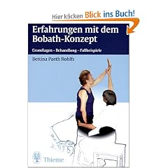 Erfahrungen mit dem Bobath-Konzept