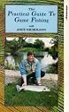 The Practical Guide To Game Fishing [VHS]