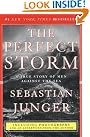 The Perfect Storm...