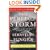 The Perfect Storm: A True Story of Men Against the Sea