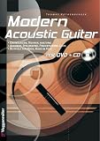 Produkt-Bild: Modern Acoustic Guitar. Mit CD und DVD: Grundlagen, Technik, Haltung. Akkorde, Strumming, Fingerpicking, Licks. Beispiele aus Rock, Blues und Folk