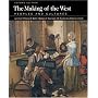 The Making of the West: Peoples and Cultures