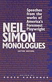 Neil Simon Monologues: Speeches from the Works of America's Foremost Playwright