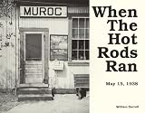 Muroc: Where The Hot Rods Ran