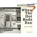 Muroc: Where The Hot Rods Ran