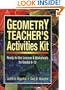 Geometry Teacher's Activities Kit: Ready-to-Use Lessons & Worksheets for Grades 6-12 (J-B Ed: Activities)