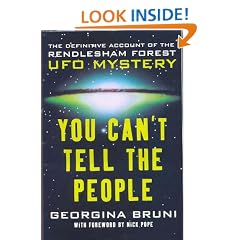 You Can't Tell the People: The Definitive Account of the Rendl: The Definitive Account of the Rendlesham Forest UFO Mystery