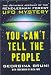 You Can't Tell the People: The Definitive Account of the Rendlesham Forest UFO Mystery