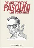 Pasolini : Une rencontre
