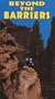 Beyond the Barriers [VHS]