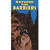 Beyond the Barriers [VHS]