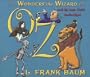 The Wonderful Wizard of Oz