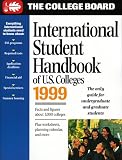 International Student Handbook of U.S. Colleges 1999 (Serial)