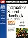 International Student Handbook of U.S. Colleges 1999 (Serial)