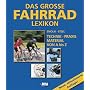 Das grosse Fahrradlexikon. Technik, Praxis, Materi&hellip von Stefan Etzel