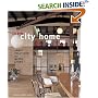 The New City Home: Smart Solutions for Metro Living