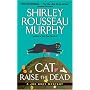 Cat Raise the Dead