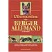 L'Encyclop�die du Berger allemand