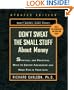 Don't Sweat the Small Stuff About Money: Spiritual and Practical Ways to Create Abundance and More Fun in Your Life (Don't Sweat the Small Stuff (Hyperion))
