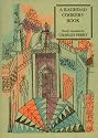 A Baghdad Cookery Book: Tthe Book of Dishes (Kitaab Al-oTabaikh) (Petits Propos Culinaires)