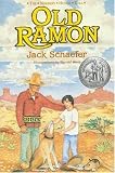Old Ramon (The Newbery Honor Roll)
