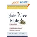 The Gluten-Free Bible: The Thoroughly Indispensable Guide to Negotiating Life without Wheat