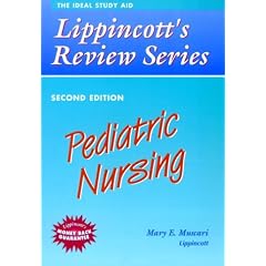 Pediatric Nursing (Lippincott's Review Series)