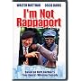 I'm Not Rappaport